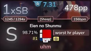7.3⭐ worst hr player | komso - Eien no Shunmu [Sheep] +HD 98.71% (#1 478pp 1xSB) - osu!