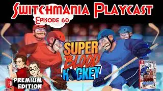 Premium Edition Games / Switchmania Playcast Live Stream
