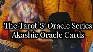 Akashic Oracle Cards, Review and mini Reading