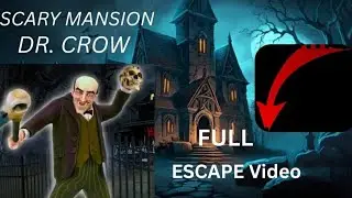 Scary mansion. Can I escape from Dr . Crow house # youtubevideo. Full escape. 