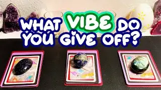 🍃🔥What Vibe Do You Give Off?🌙🌊 4/20 Special🌿 (🔞18+ Tarot Reading🔞)