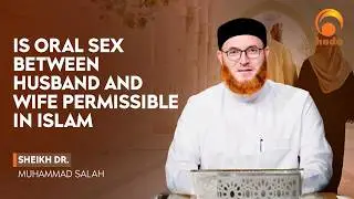 Is oral sex permissable in Islam #HUDATV