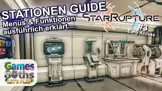 StarRupture Early Access #3 - STATIONEN GUIDE - Men&uuml;s und Funktionen ausf&uuml;hrlich erkl&auml;rt! Games80ths