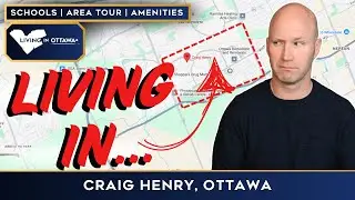 Living in Craig Henry Ottawa