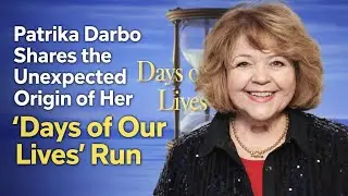 Patrika Darbo Shares the Unexpected Origin of Her &lsquo;Days of Our Lives&rsquo; Run