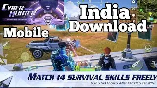 How to Download Cyber Hunters Game in India and It's Gameplay