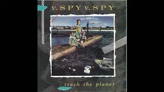 Spy vs Spy - Hard Times - Live (1989)