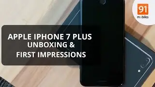 Apple iPhone 7 Plus : Unboxing | Hands on | Price