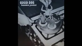 Good Egg - A Place Called Winter '80