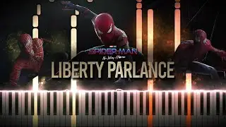 Liberty Parlance - Spider-Man: No Way Home OST (Synthesia Piano Tutorial)+SHEETS