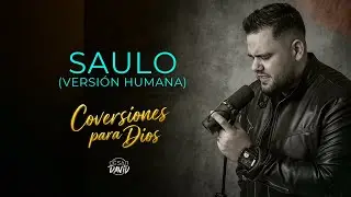 Saulo (Versi&oacute;n humana)