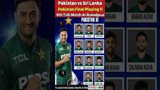 Pakistan Playing 11 Changed vs Sri Lanka 6th T20i of Tri Series 2025 | #PAKvsSL #PakistanPlaying11