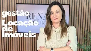 GESTÃO DA SUA LOCAÇÃO DE IMÓVEIS