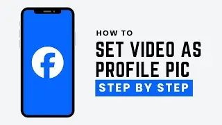 How To Set Video as Facebook Profile Picture (2026 | Initial Solution)