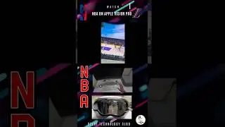 Вот так мы смотрим НБА на Apple Vision Pro 🙂🏀