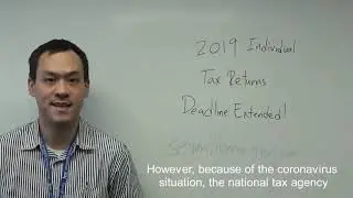 Coronavirus - Japan Income Tax Return Deadline Extension due to Coronavirus