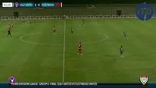 Gulf United FC  3 -1  Fleetwood FC on 13.5.2022 UAE Div. 3 Final Match Highlights Sevens, UAE