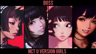 Nightcore Switching Vocal - BOSS - NCT U (Version Girls)