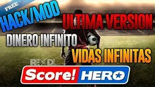 DESCARGA Score Hero 1.732 | APK HACK | VIDAS INFINITAS , DINERO INFINITO
