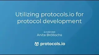 Utilizing protocols.io for protocol development