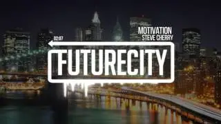Steve Cherry - Motivation