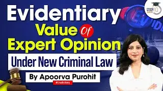 Evidentiary Value of Expert Opinion Under New Criminal Law Explained by Apoorva Purohit