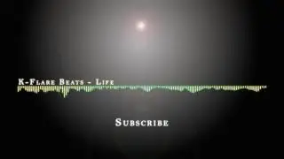 K-Flare Beats - Life