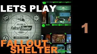 Lets Play FALLOUT SHELTER IOS part 1: Learning