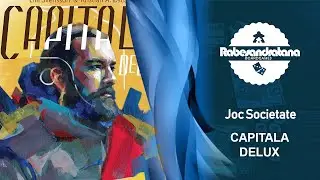 Cum se joaca jocul Capitala Delux - joc de societate