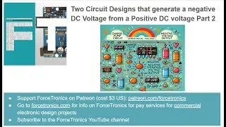Two Circuit Designs that Generate a Negative DC Voltage from a Positive DC Voltage Part 2