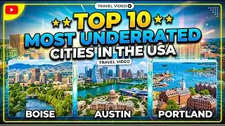 Top 10 Most Underrated Cities in the USA|Travel Visdeo