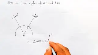 Как нарисовать углы 60&deg; и 120&deg; с помощью циркуля. Построение углов 60&deg; и 120&deg;.