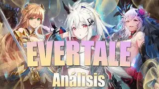 Evertale | An&aacute;lisis ⭐