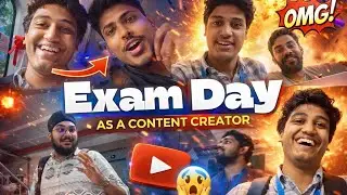 Exam day saal ke phela din