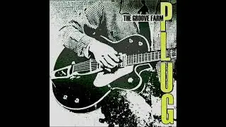 The Groove Farm &ndash; Plug The Story of Pop So Far [1989]