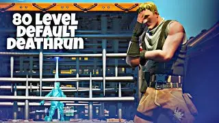 Fortnite 80 Level Default Deathrun