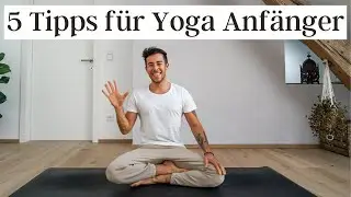 5 Tipps für Yoga Anfänger von Marcel Clementi