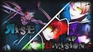 [Nightcore] &rarr; Rise Dubstep ✘ Rap Battle Division | Collab - Wixifail