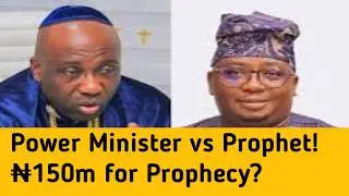 How One of Nigeria's Popular Pastor Attempted to Scam Power Minister, Adebayo Adelabu of ₦150m