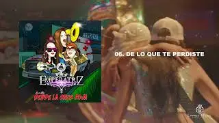 Grupo Emperatriz- De Lo Que Te Perdiste (INÉDITA) (En Vivo Desde La Cruz Roja)