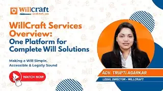 WillCraft Services Overview | How to Make a Legal Will in India (Step-by-Step Guide)