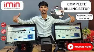 Complete Billing Setup for Retail | Grocery | Garments store with imin android touch pos machine