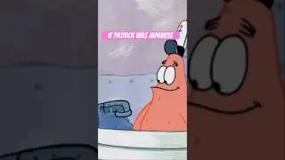 SpongeBob TV show if Patrick was dubbed in Japanese #podcast #shorts #smosh #spongebob #Memes ￼￼￼