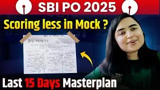 SBI PO Prelims Last 15 Days Master strategy by Shivani keswani
