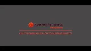 Toimintakeskukset Kuusiolinna Terveys OY