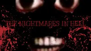 The nightmares in Hell Game Horror By @FREAKINGCATGOTGAMES Gameplay