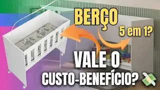 Mini Berço 5x1 Decormobily: A Análise HONESTA | Custo-Benefício?
