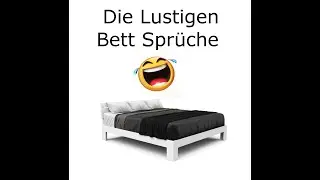 Die Lustigen Bett Sp&uuml;che