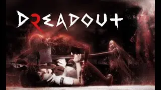 DreadOut 2 - Alternate Ending