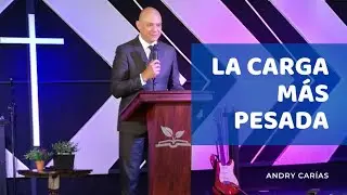 La carga más pesada - Andry Carías